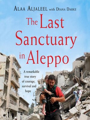 cover image of The Last Sanctuary in Aleppo